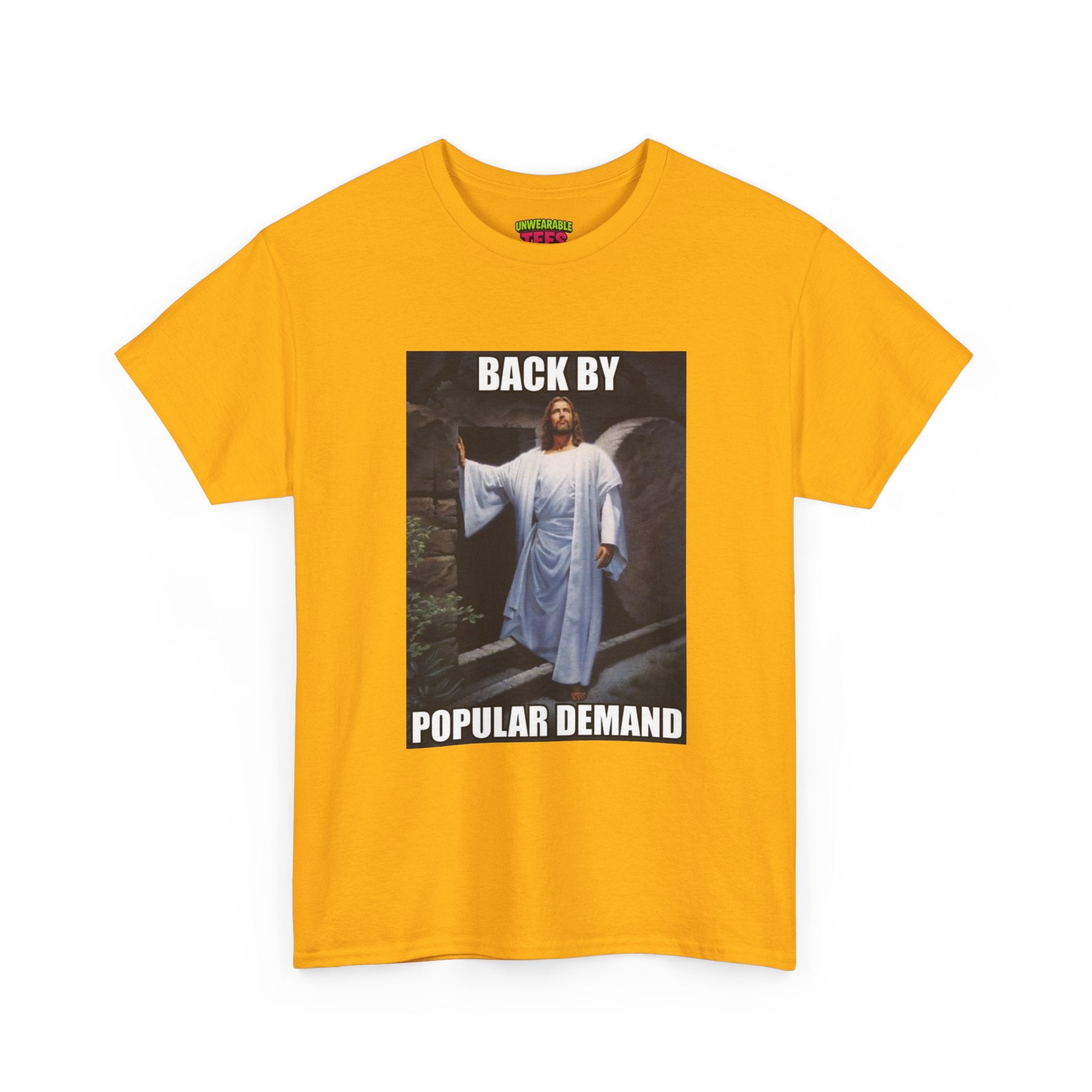 Back by Popular Demand Funny Easter T-Shirt