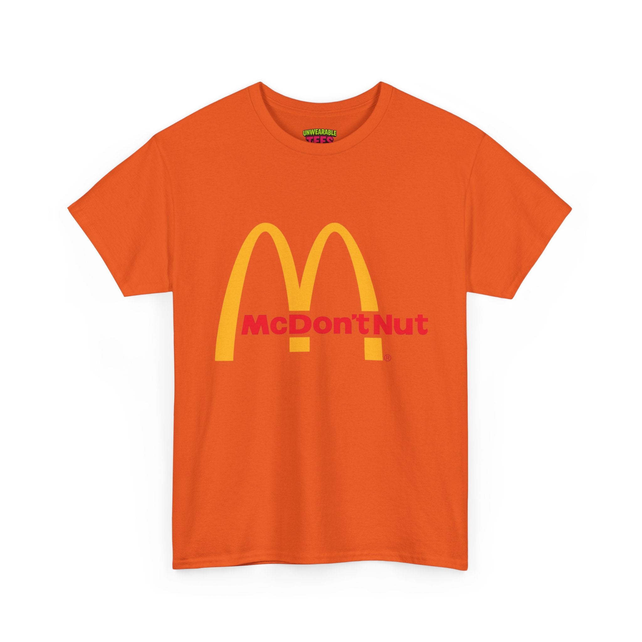 McDonald's Parody Logo "McDon'tNut" T-Shirt