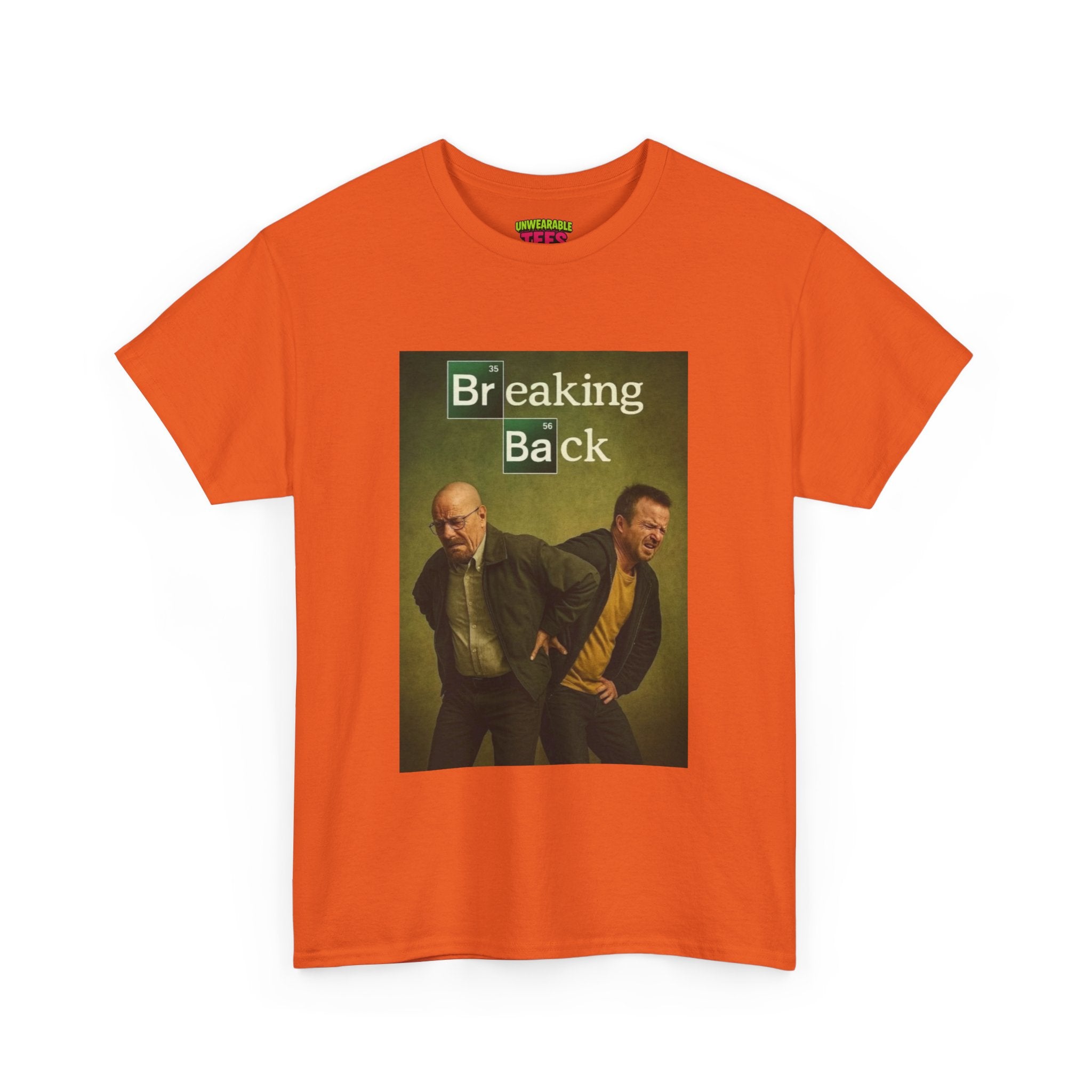 Breaking Bad Memes Breaking Back T-Shirt