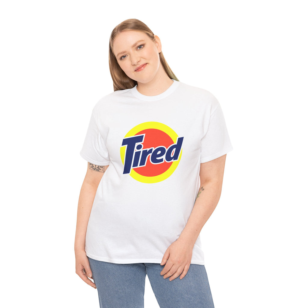 Tide Parody Logo "Tired" T-Shirt