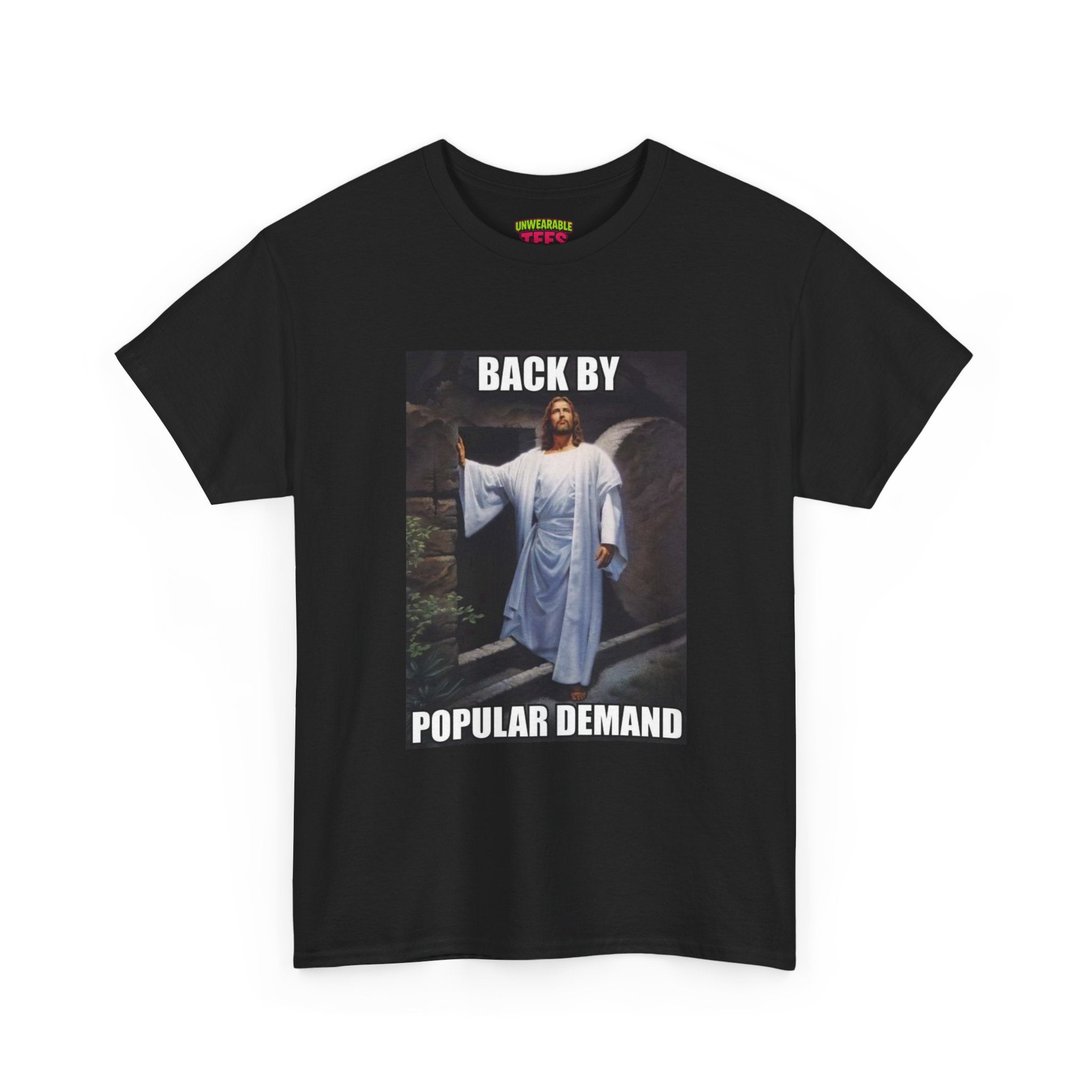 Back by Popular Demand Funny Easter T-Shirt