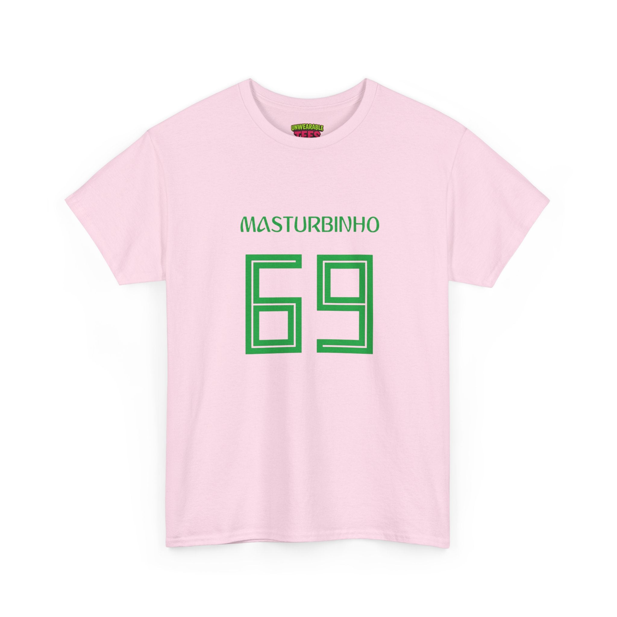 Masturbinho 69 T-Shirt
