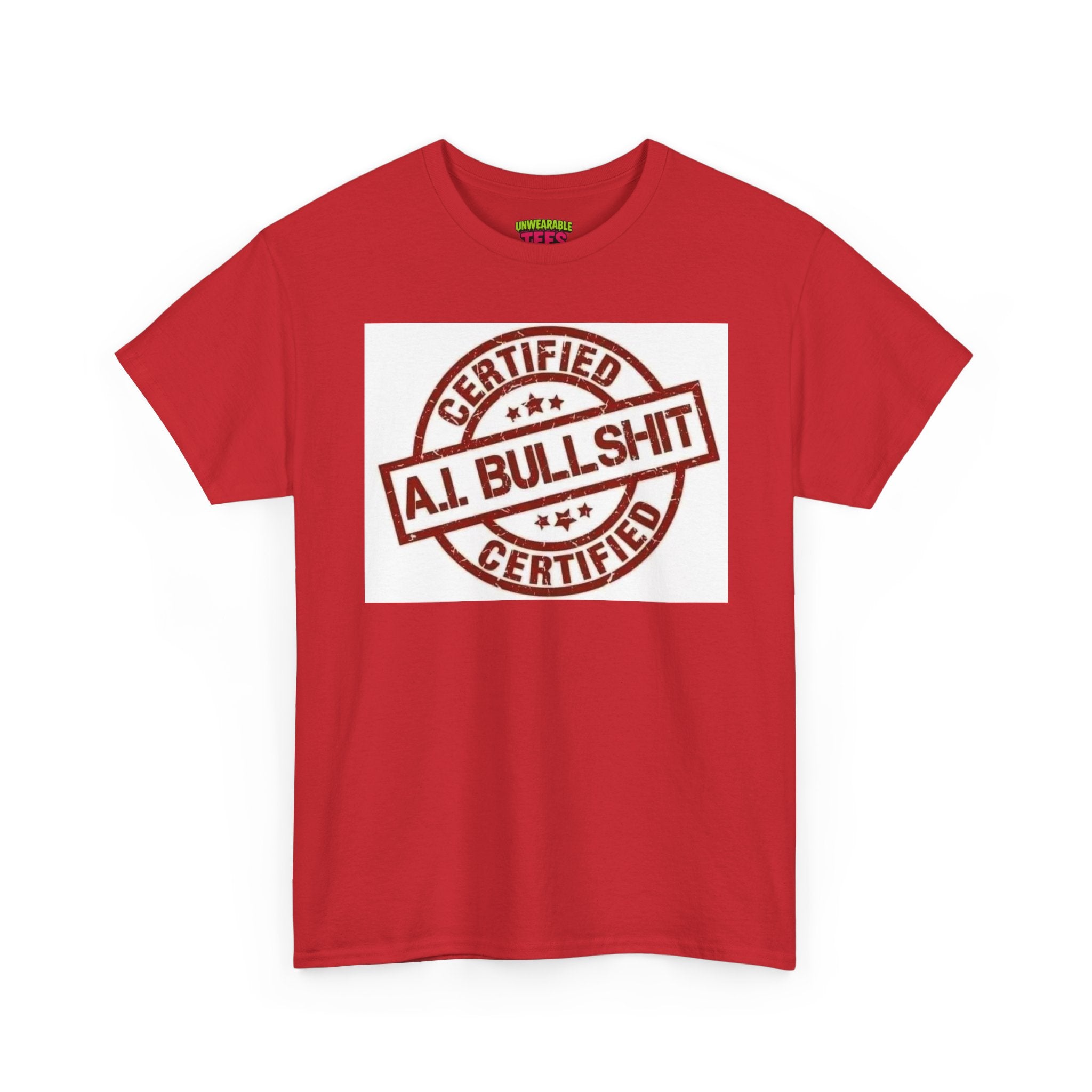 Certified AI Bullshit T-Shirt