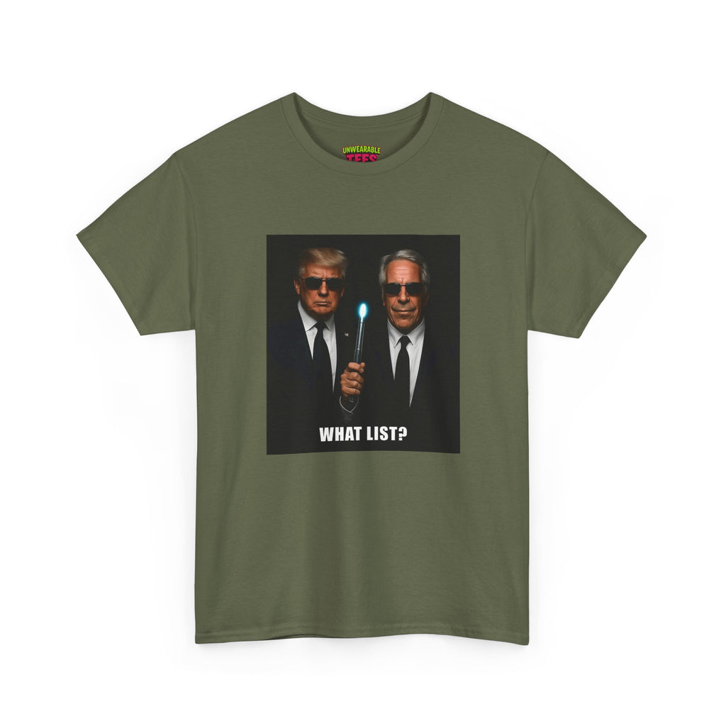 Donald Trump & Epstein What List T-Shirt