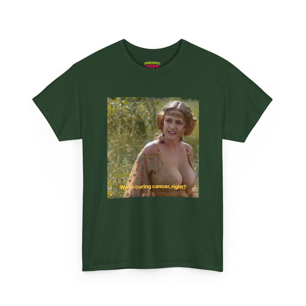 We're Curing Cancer Right T-Shirt