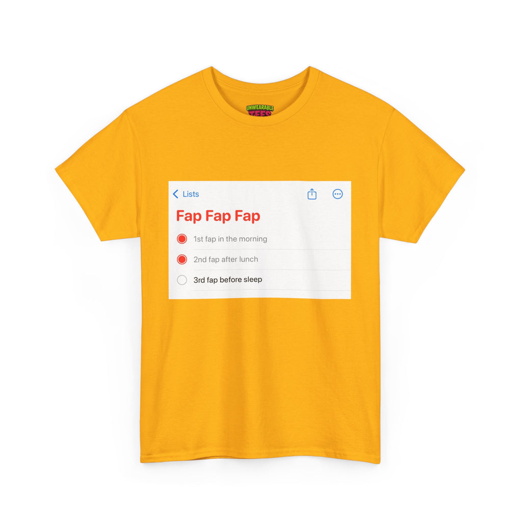 Fap Fap Fap iPhone Reminder T-Shirt