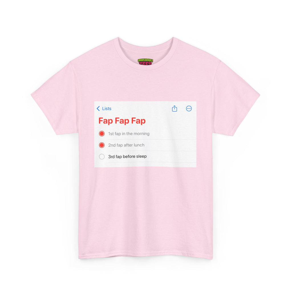 Fap Fap Fap iPhone Reminder T-Shirt