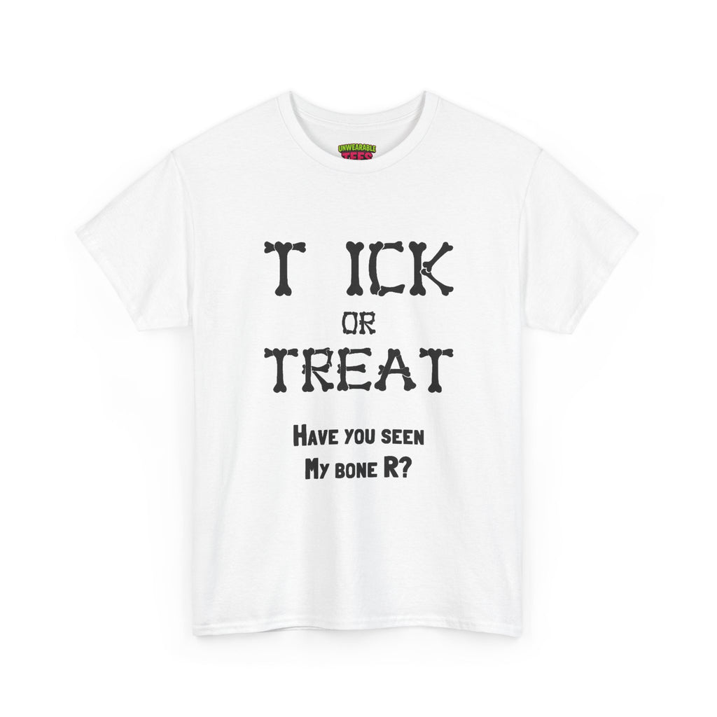 Tick or Treat Inappropriate Halloween T-Shirt