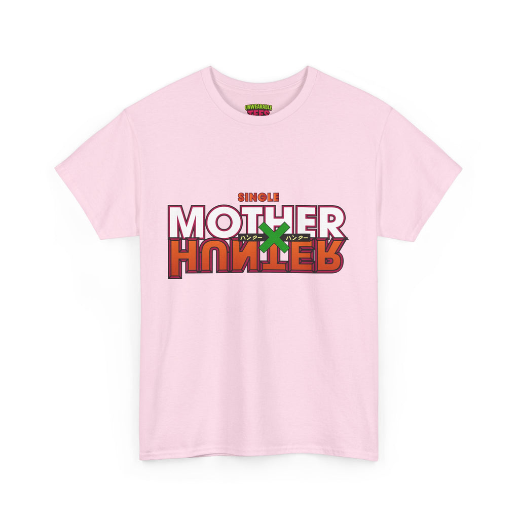Single Mother Hunter T-Shirt