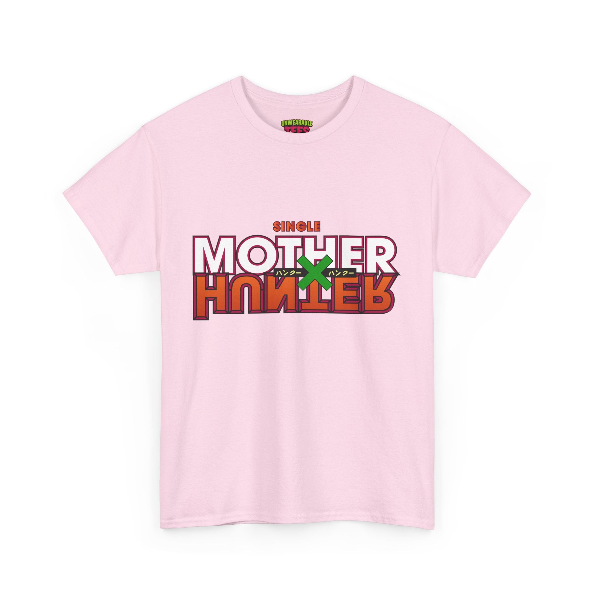 Single Mother Hunter T-Shirt