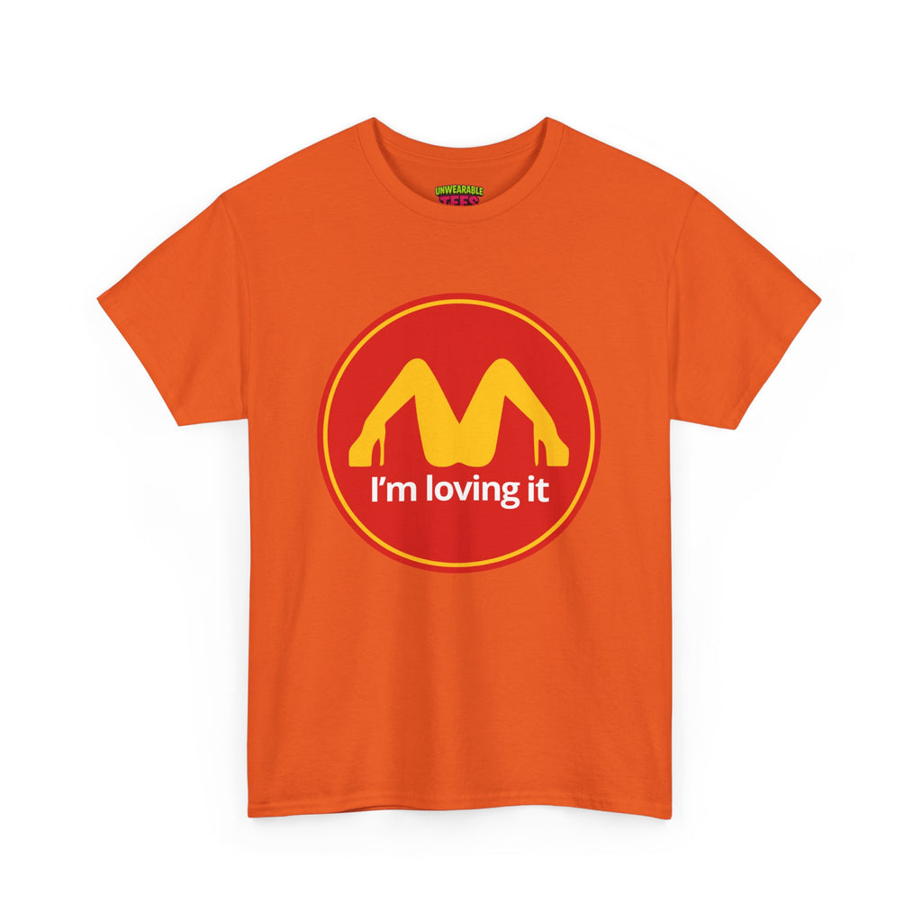 I'm Loving It T-Shirt