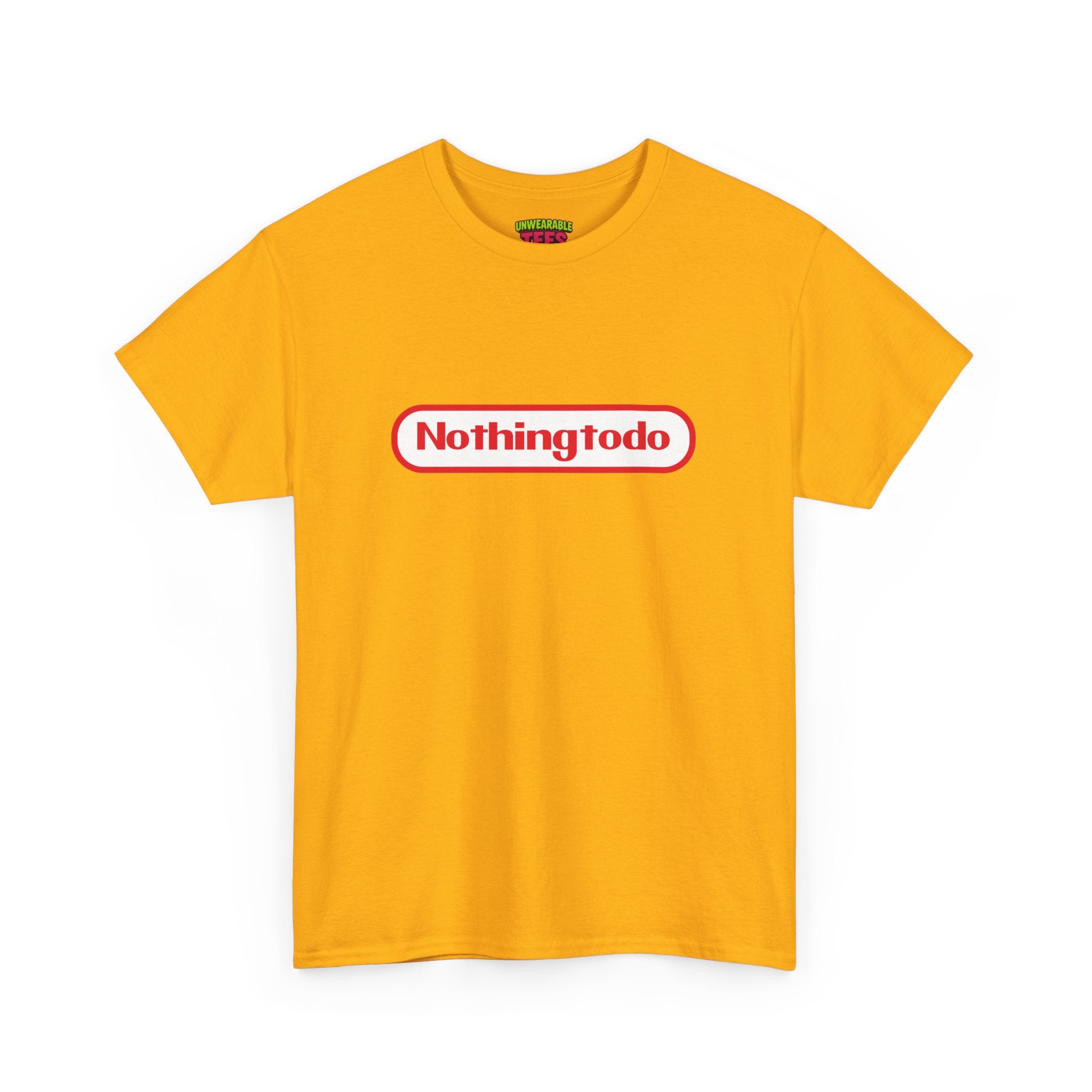"Nothing To Do" Parody Logo T-Shirt