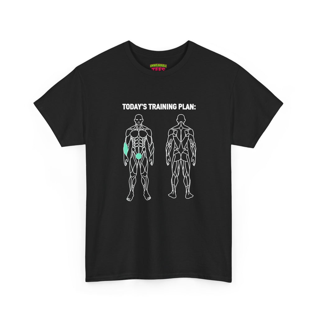 Today's Training Plan T-Shirt