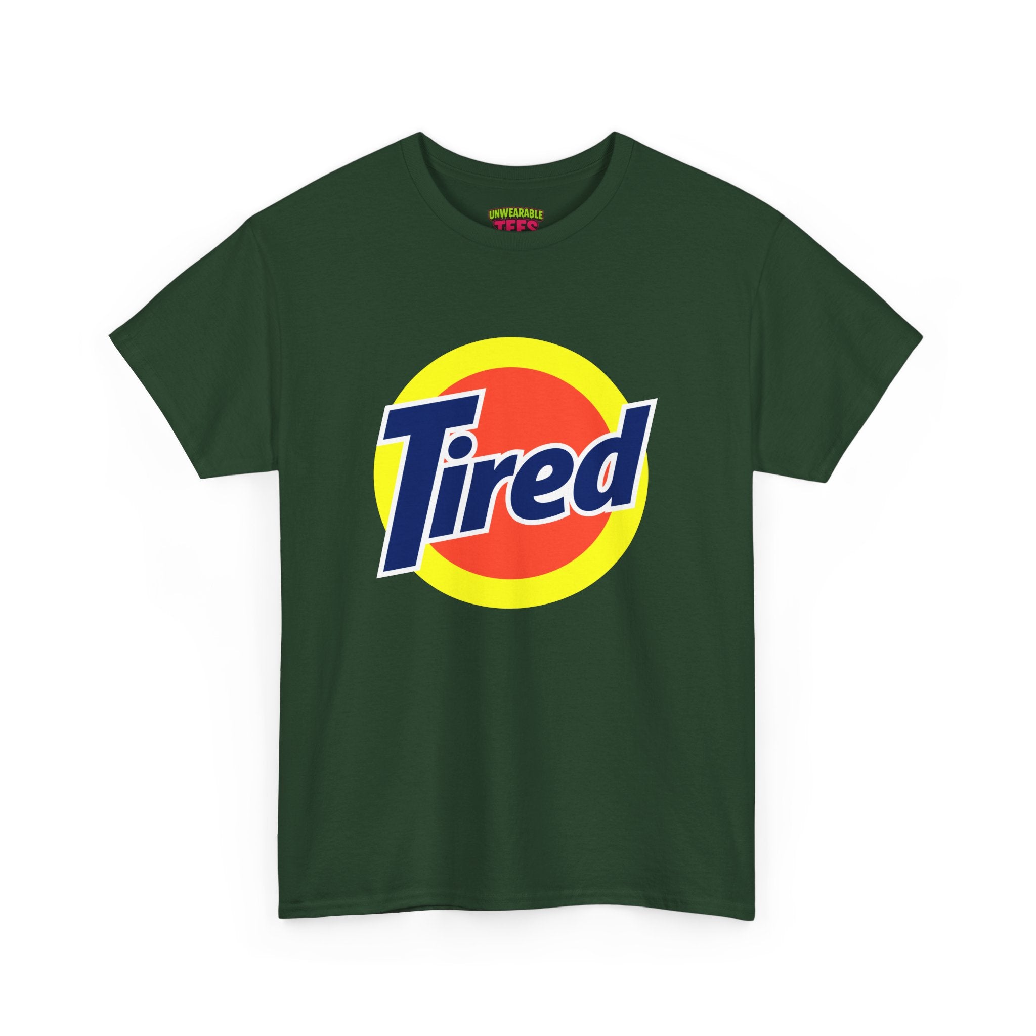 Tide Parody Logo "Tired" T-Shirt