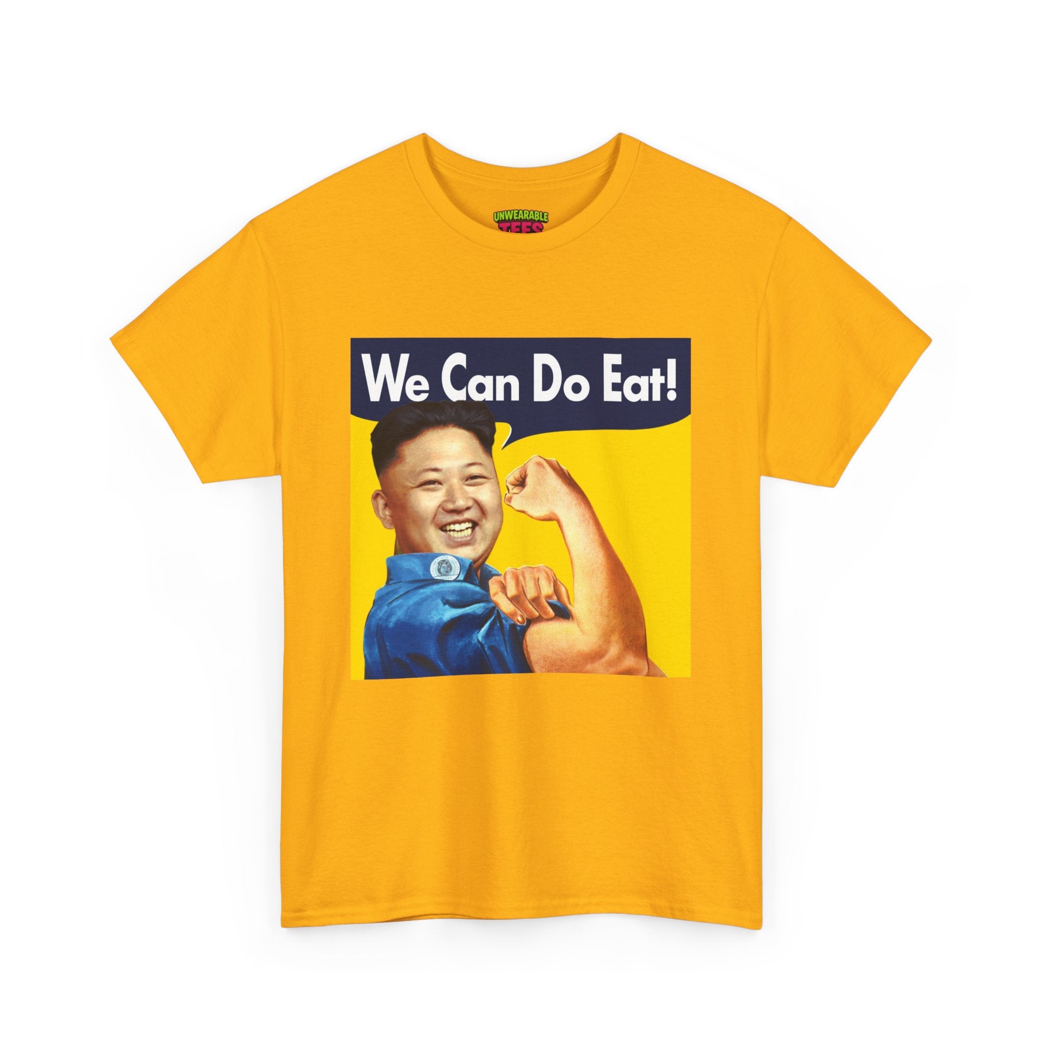We Can Do Eat Kim Jong Un T-Shirt