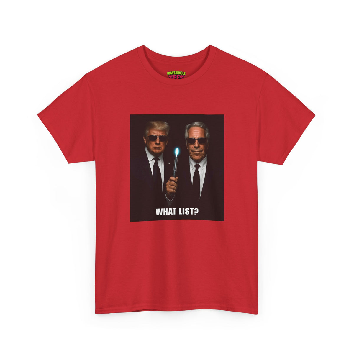 Donald Trump & Epstein What List T-Shirt