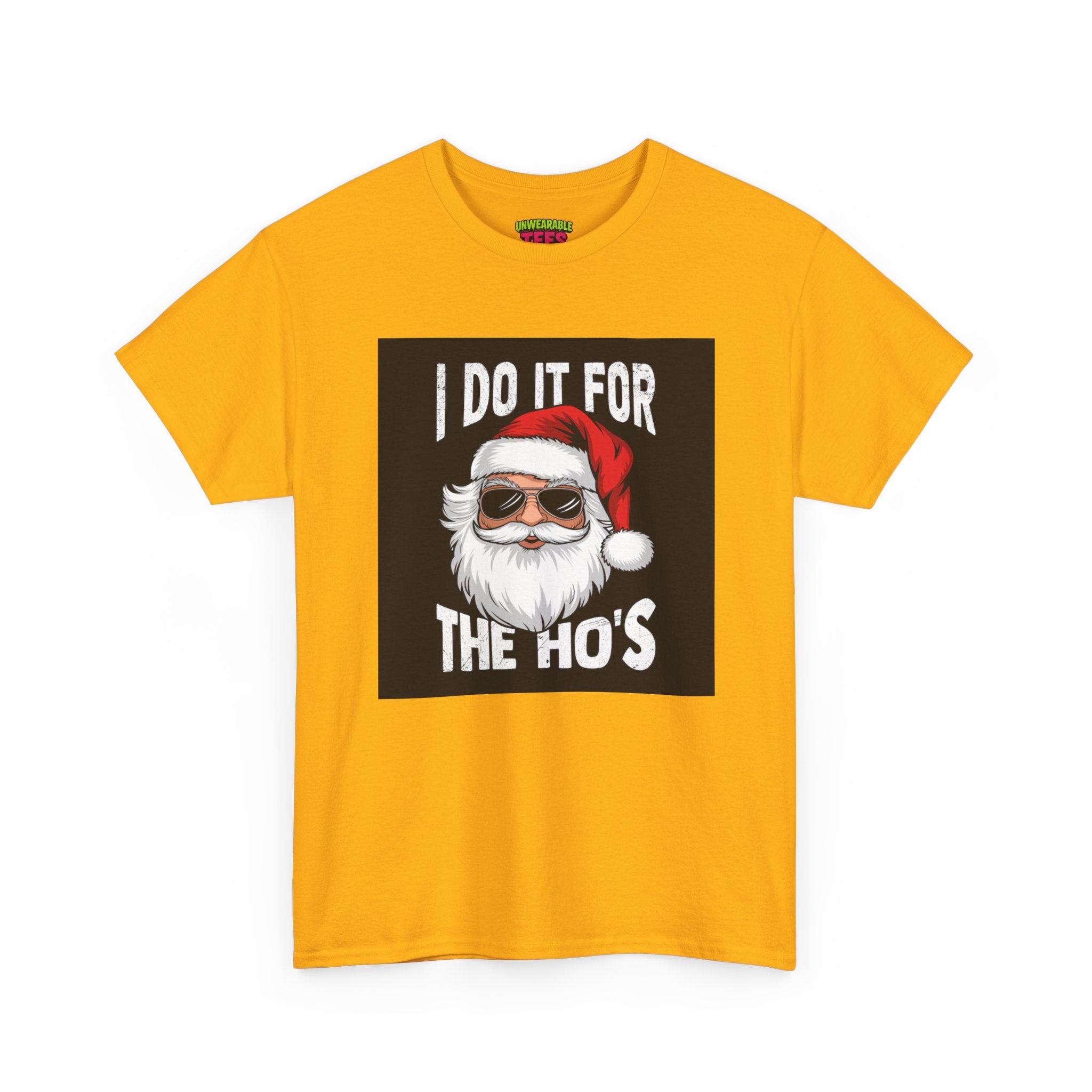 I Do It for the Ho's Inappropriate Christmas T-Shirt