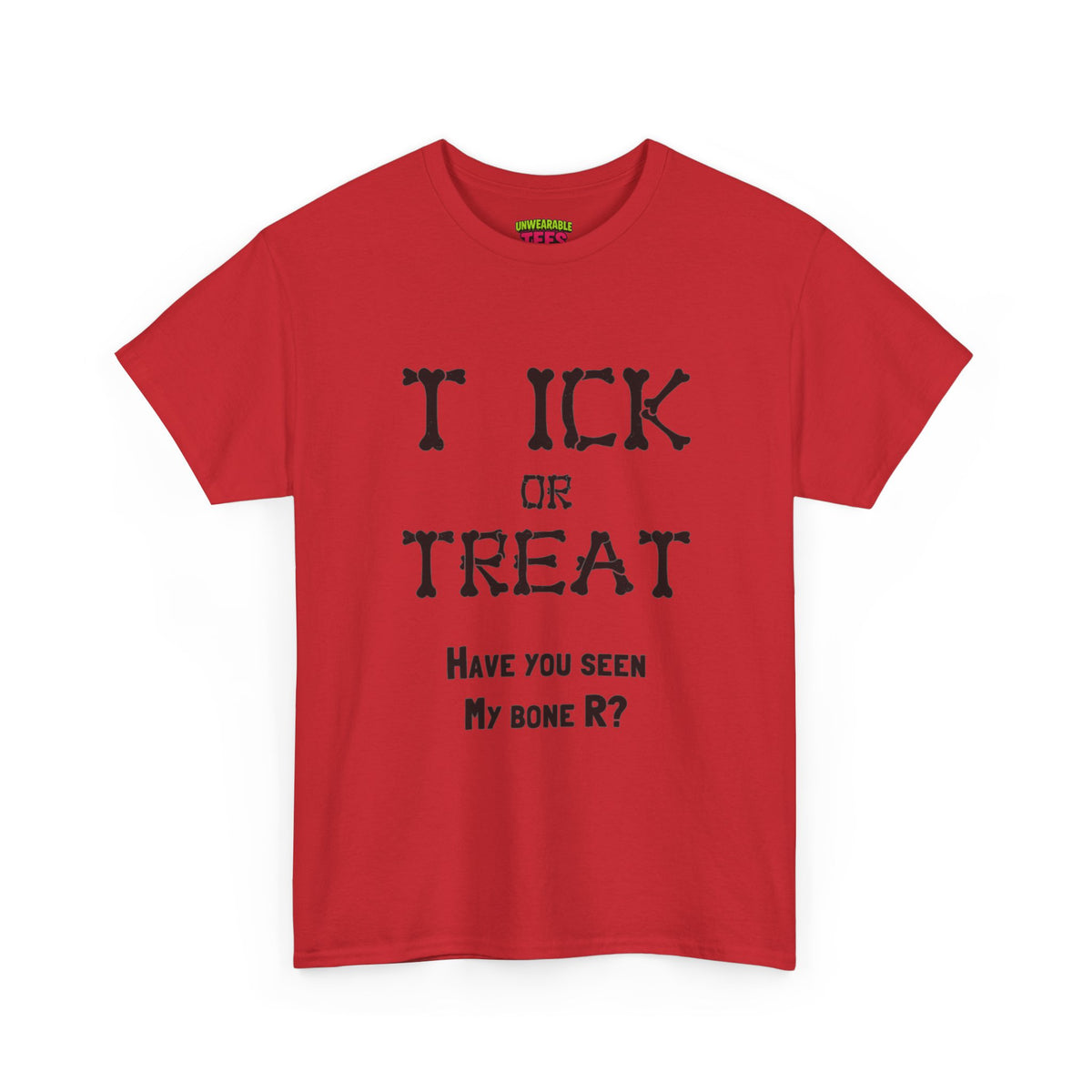 Tick or Treat Inappropriate Halloween T-Shirt