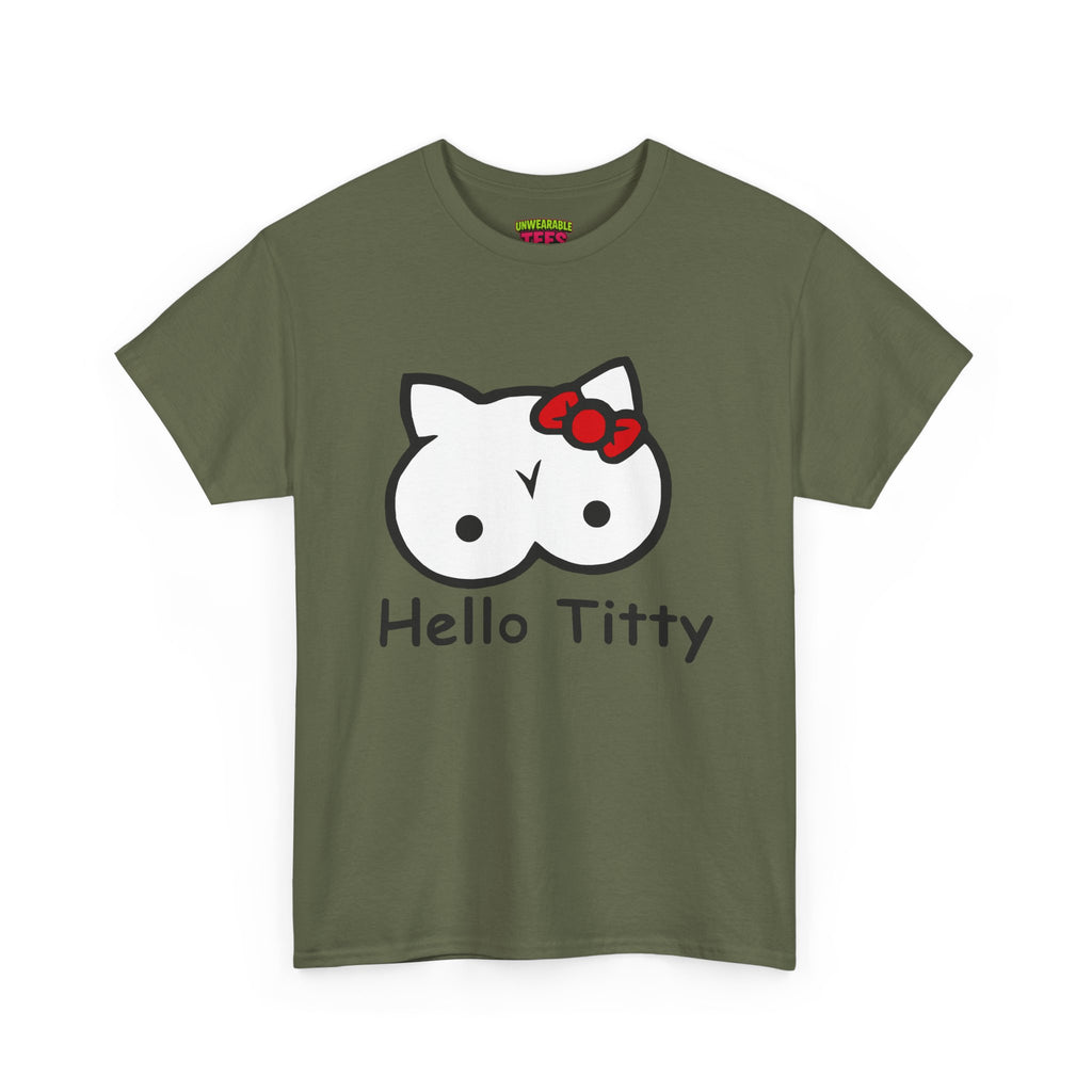 Hello Titty T-Shirt
