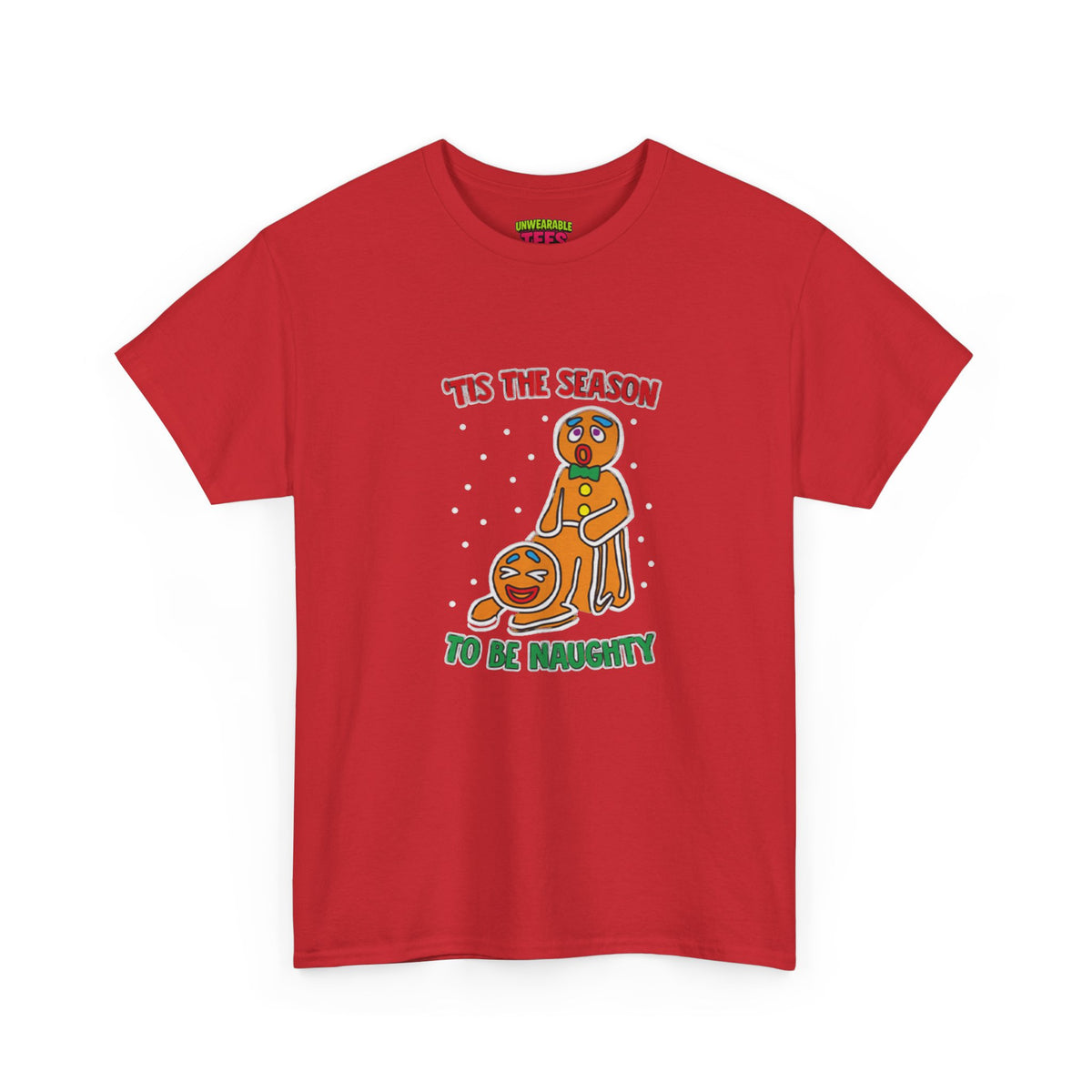 Tis the Season to be Naughty Inappropriate Christmas T-Shirt