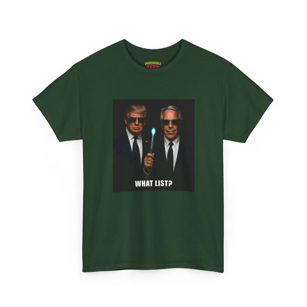 Donald Trump & Epstein What List T-Shirt