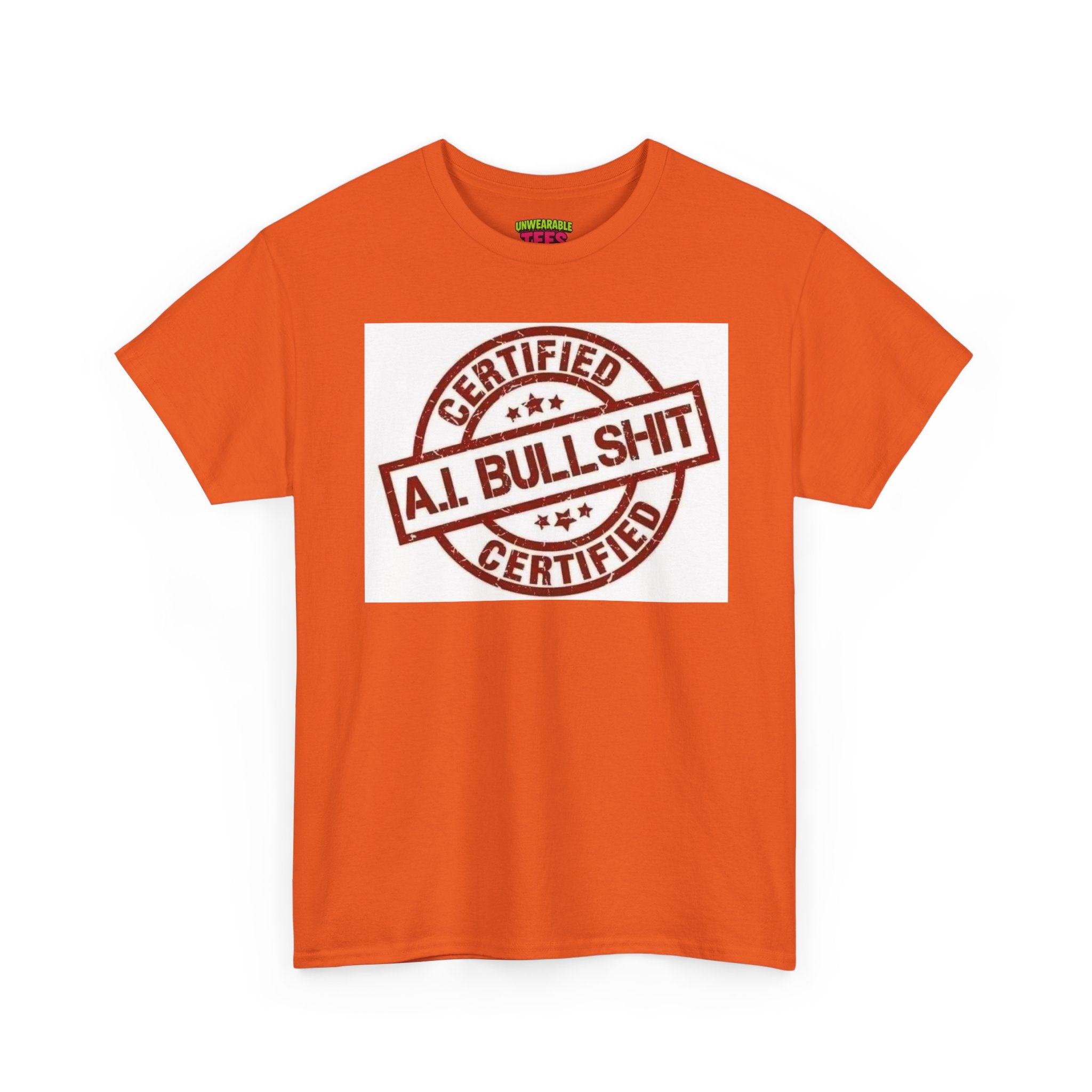 Certified AI Bullshit T-Shirt