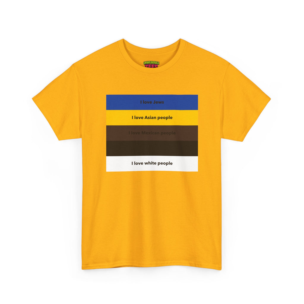 I Love All People T-Shirt