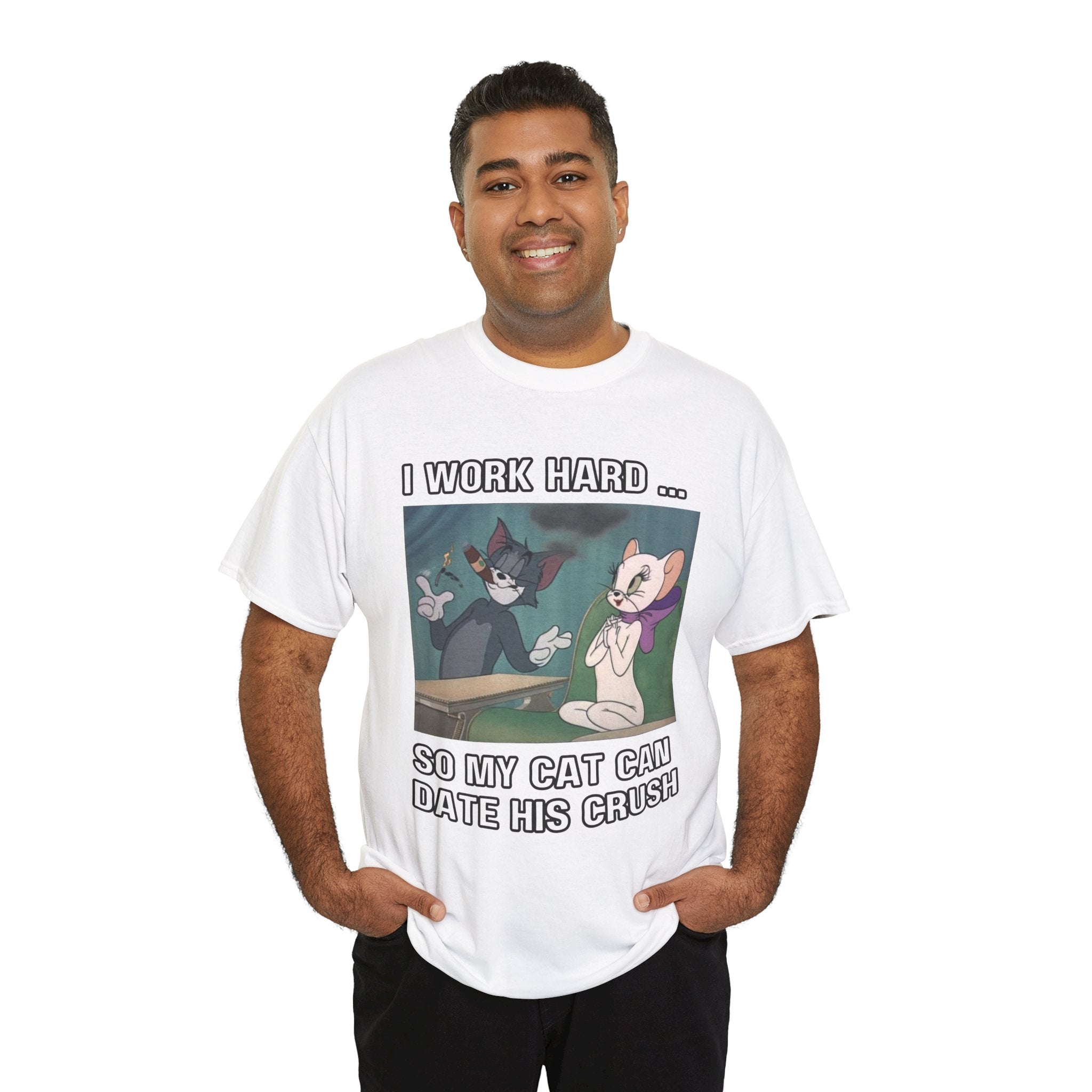 Tom and Jerry "I Work Hard So My Cat Can Date His Crush" T-Shirt