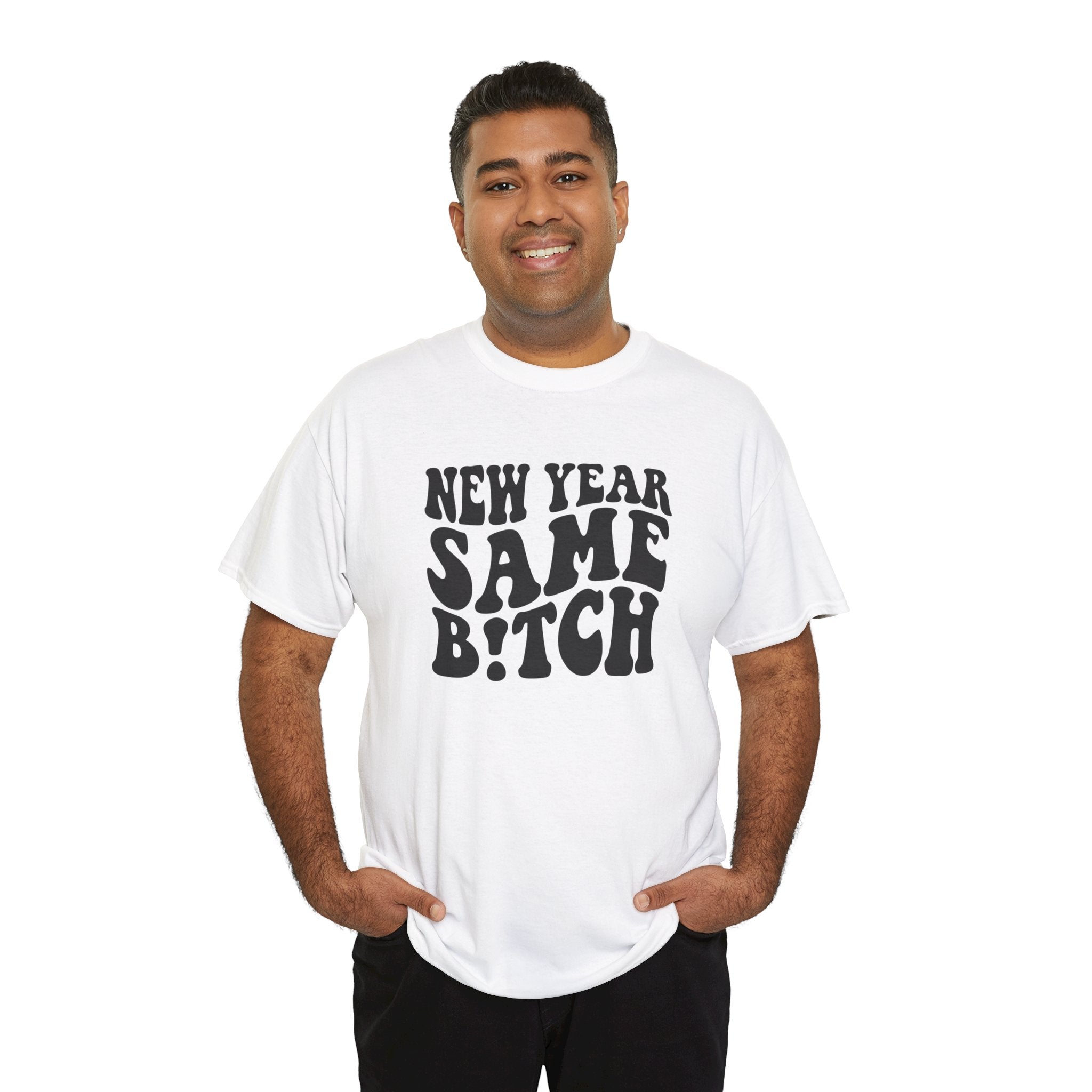 New Year Same Bitch Inappropriate New Year T-Shirt