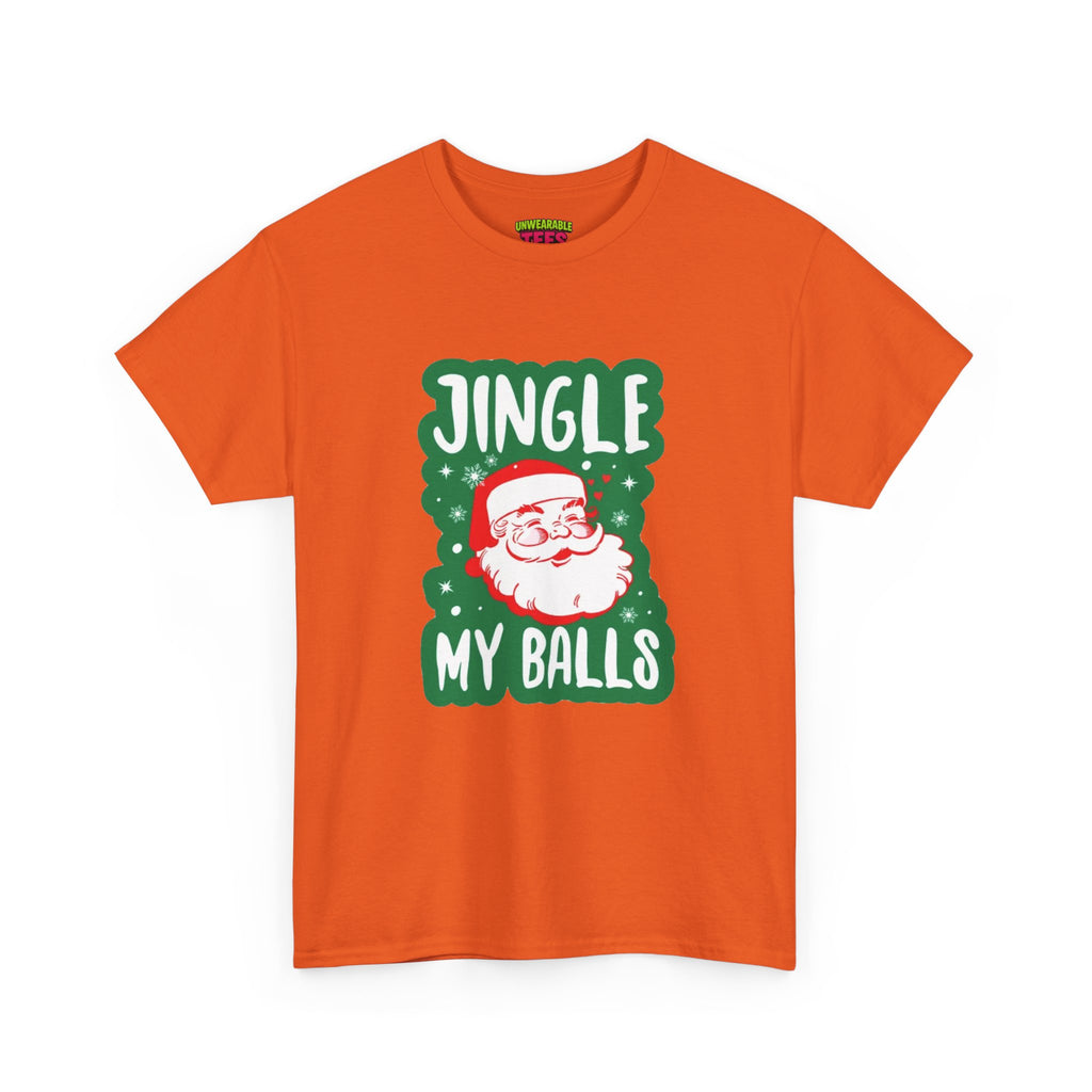 Jingle My Balls Inappropriate Christmas T-Shirt