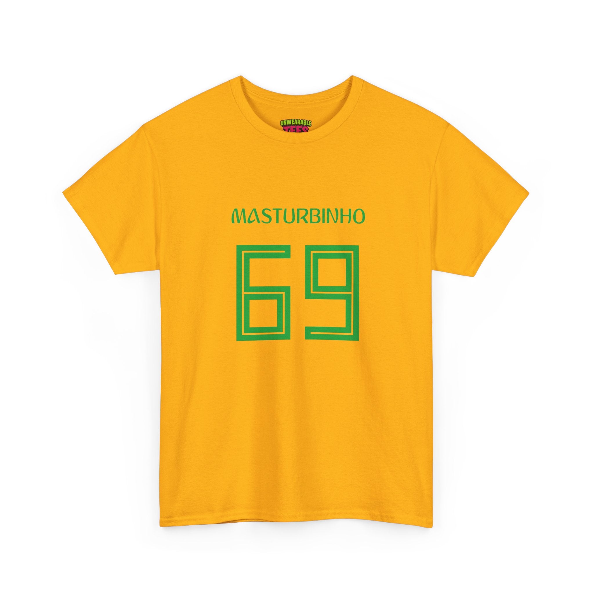 Masturbinho 69 T-Shirt