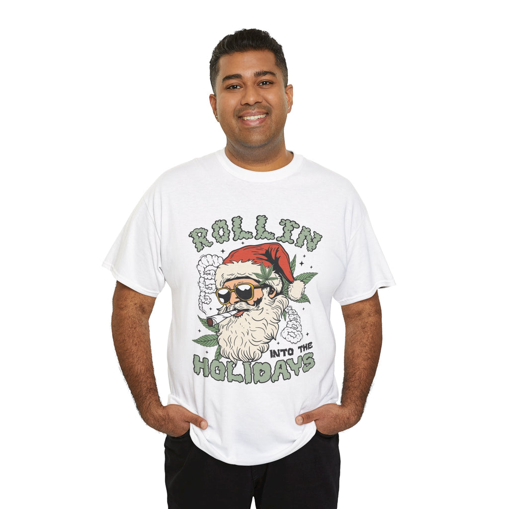 Rolling into the Holidays Inappropriate Christmas T-Shirt