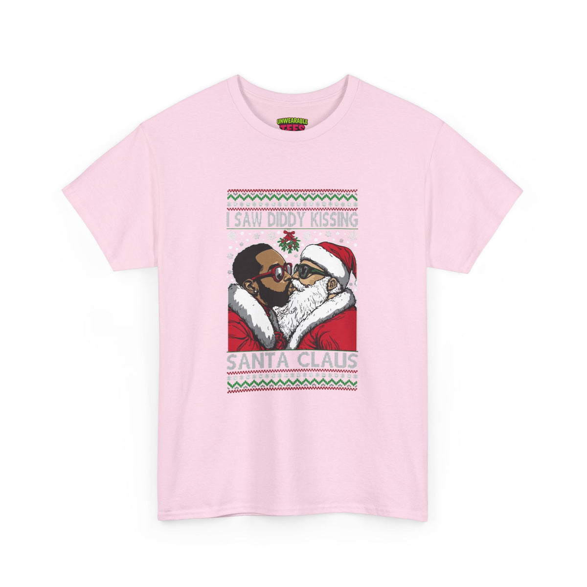 I Saw Diddy Kissing Santa Claus Inappropriate Christmas T-Shirt