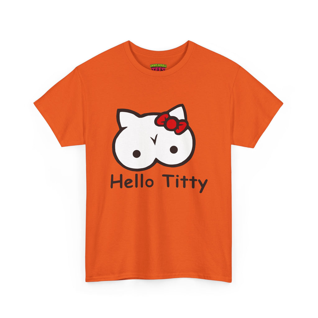 Hello Titty T-Shirt
