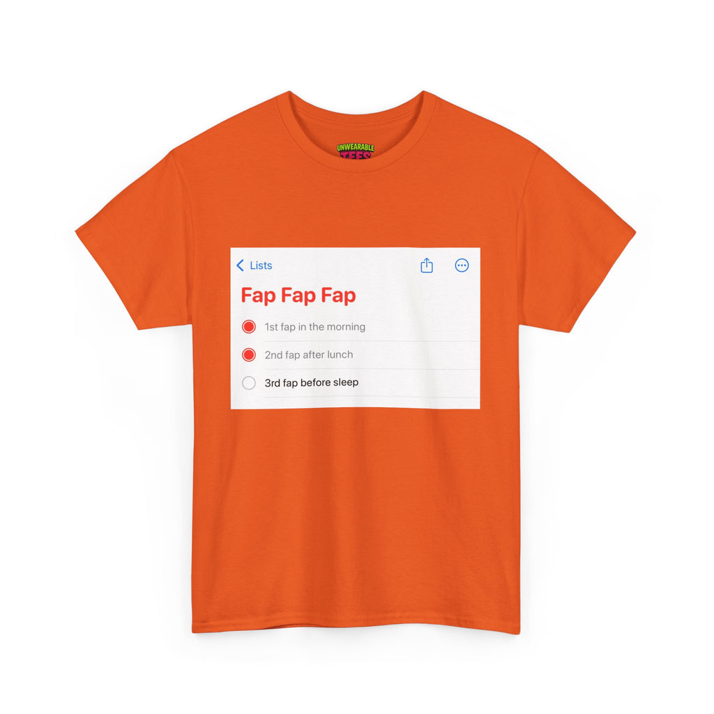 Fap Fap Fap iPhone Reminder T-Shirt