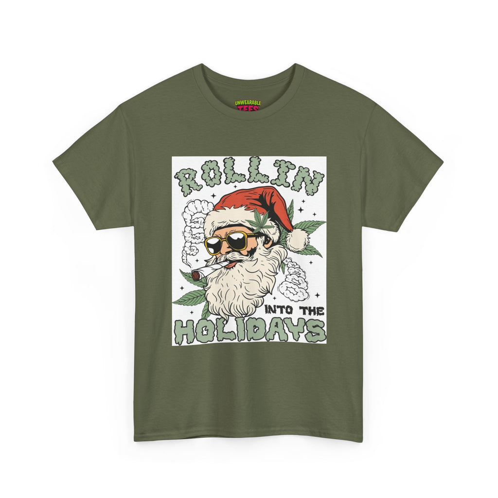 Rolling into the Holidays Inappropriate Christmas T-Shirt