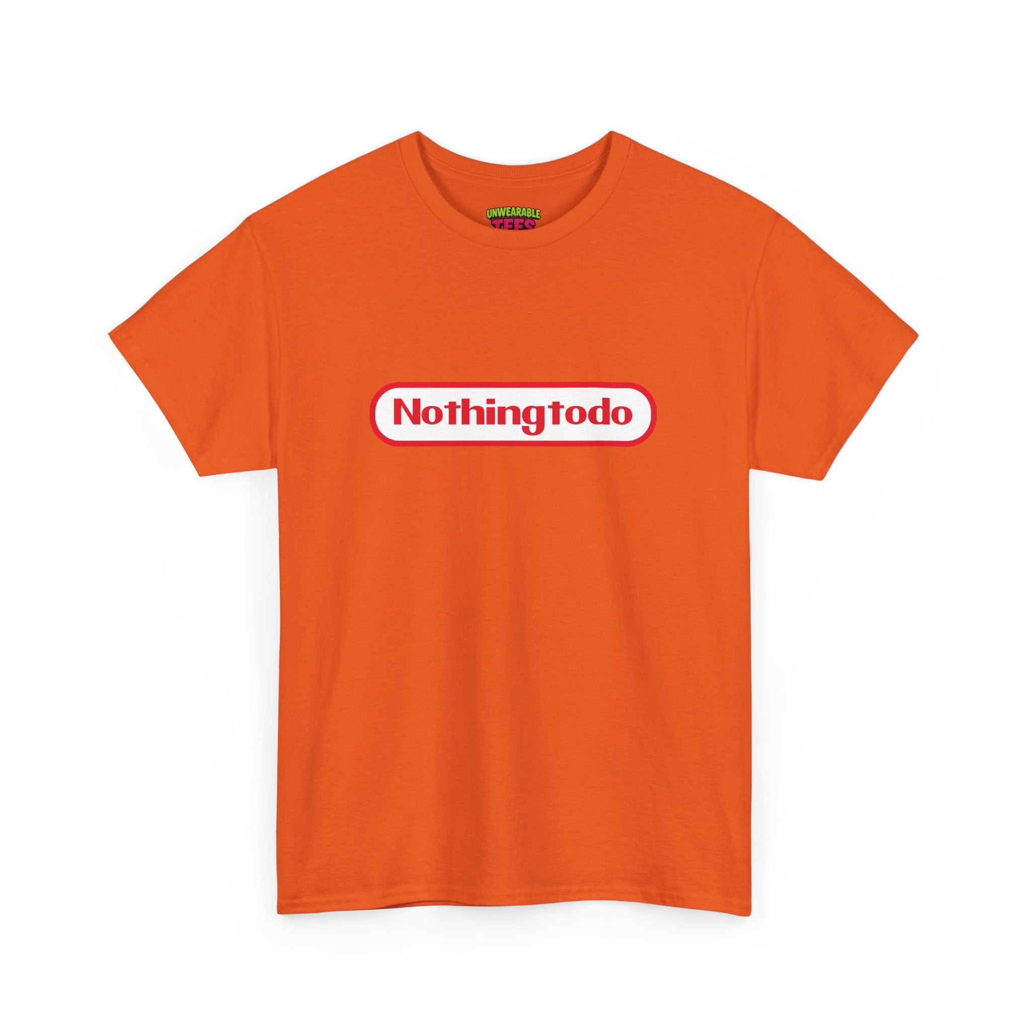 "Nothing To Do" Parody Logo T-Shirt