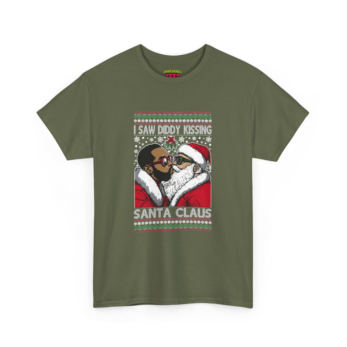 I Saw Diddy Kissing Santa Claus Inappropriate Christmas T-Shirt