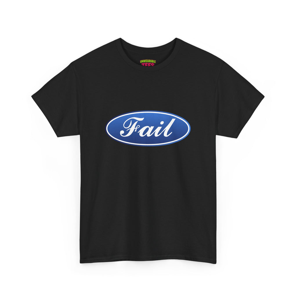 Ford Parody Logo "Fail" T-Shirt