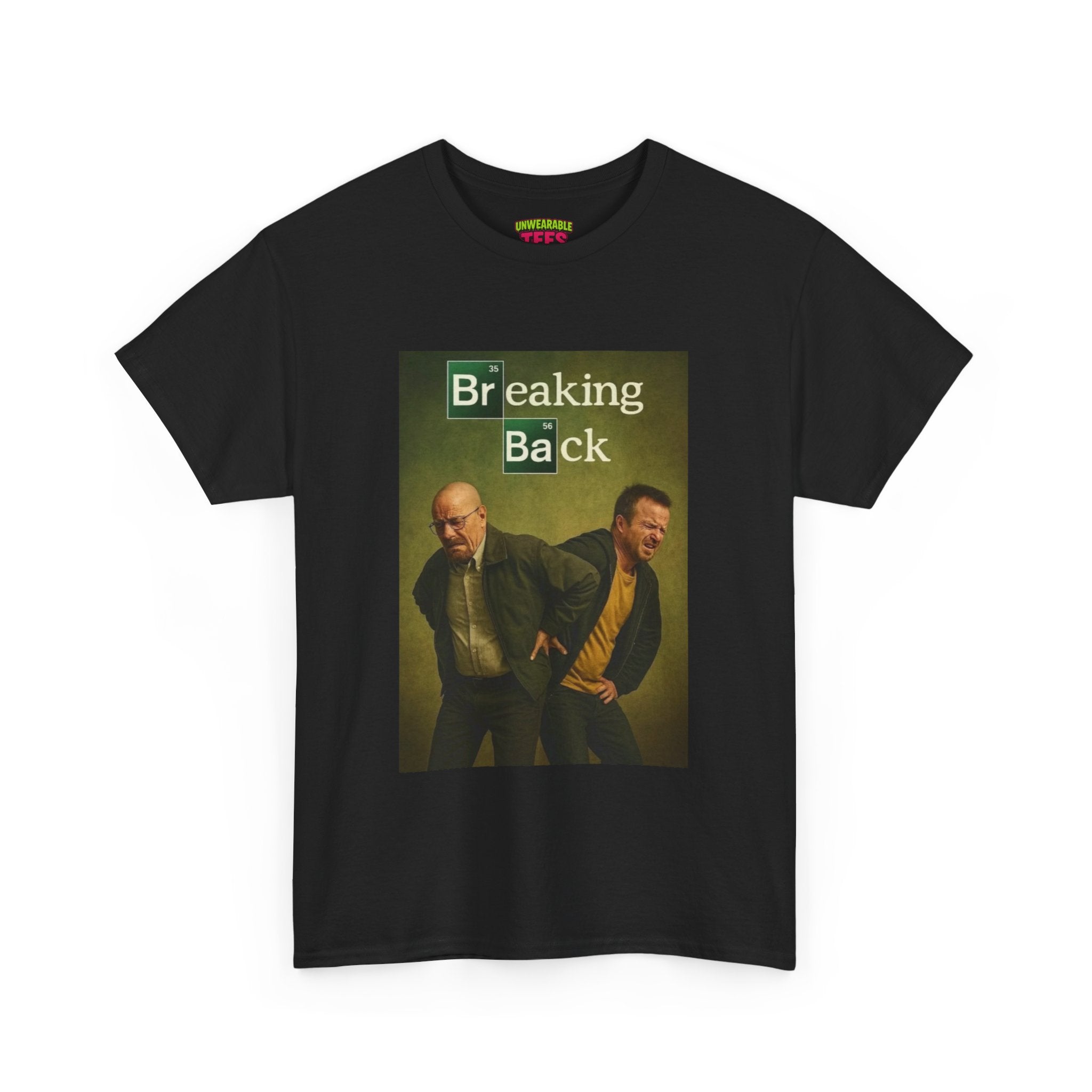 Breaking Bad Memes Breaking Back T-Shirt