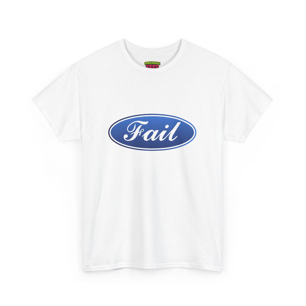 Ford Parody Logo "Fail" T-Shirt