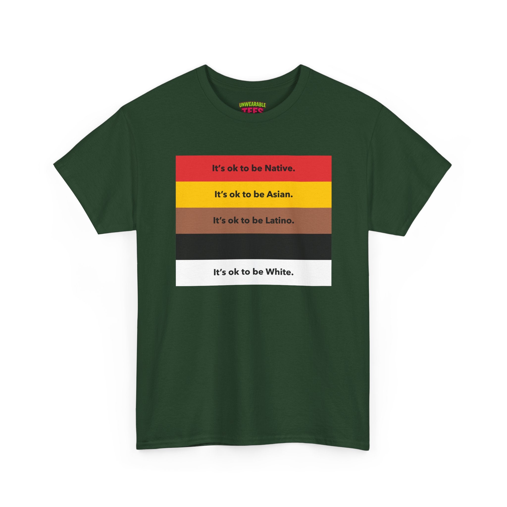 It's Okay To Be Native It's Okay To Be Asian It's Okay To Be Latino It's Okay To Be Black It's Okay To Be White T-Shirt