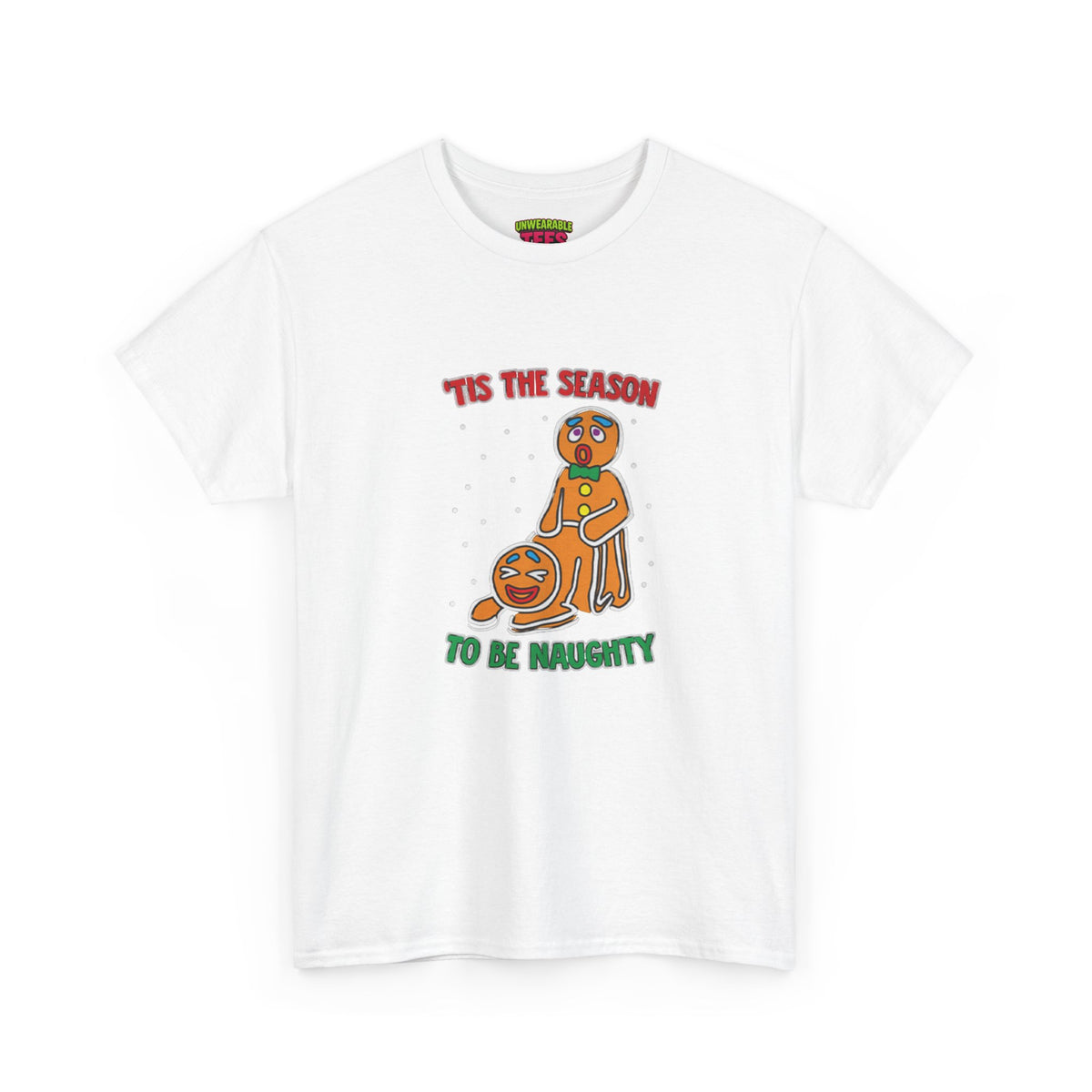 Tis the Season to be Naughty Inappropriate Christmas T-Shirt