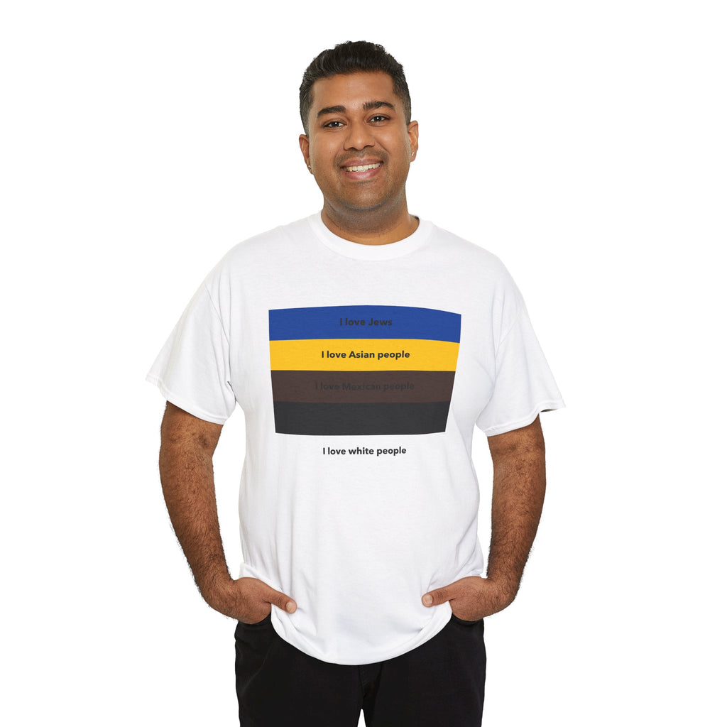 I Love All People T-Shirt