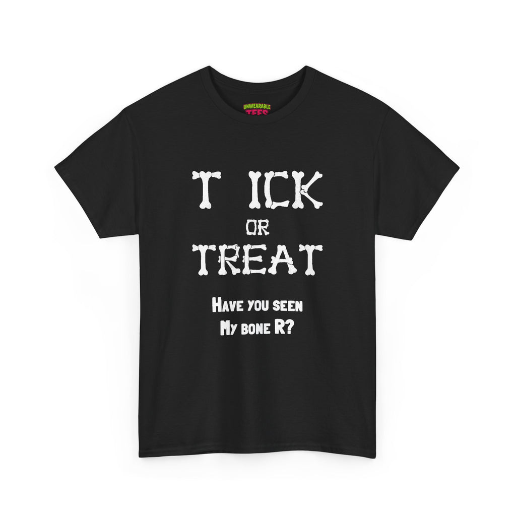 Tick or Treat Inappropriate Halloween T-Shirt